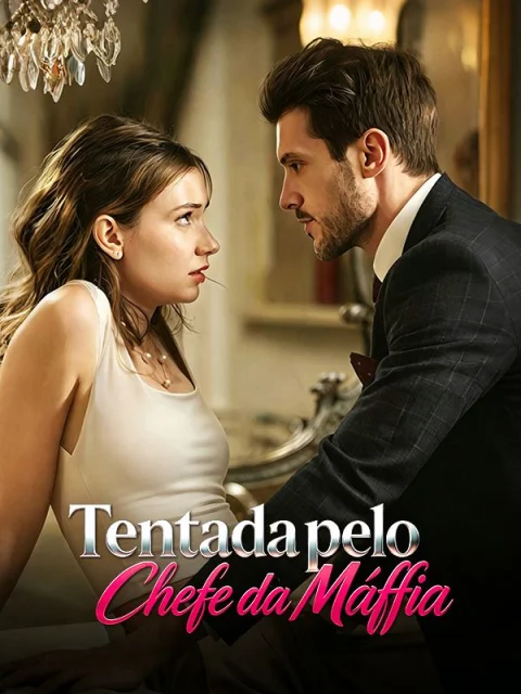 Tentada pelo Chefe da Máfia