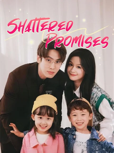Shattered Promises