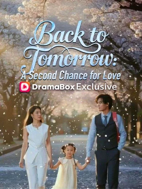 Back to Tomorrow: A Second Chance for Love
