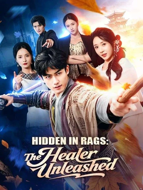 Hidden in Rags: The Healer Unleashed