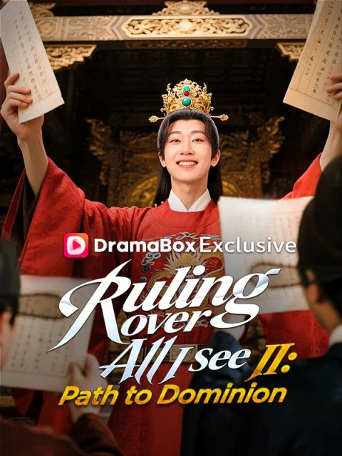 Ruling Over All I See II: Path to Dominion