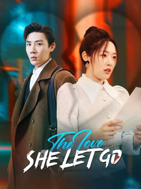 The Love She Let Go