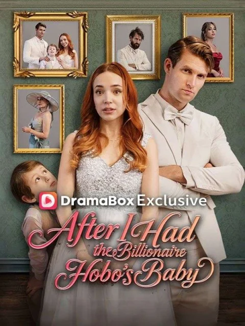 After I Had the Billionaire Hobo’s Baby