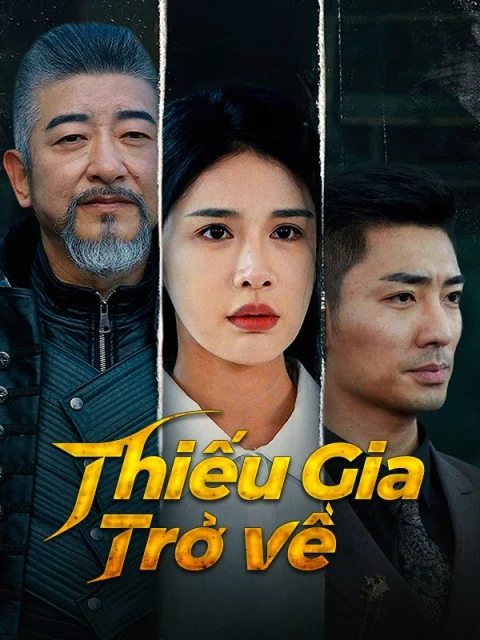 Thiếu Gia Trở Về