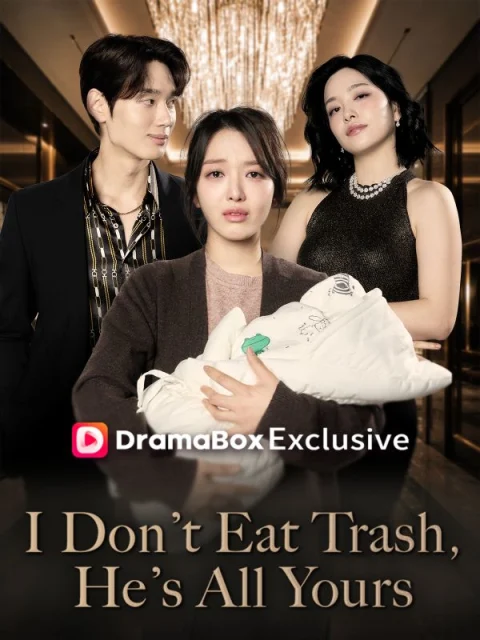 I Don’t Eat Trash, He’s All Yours