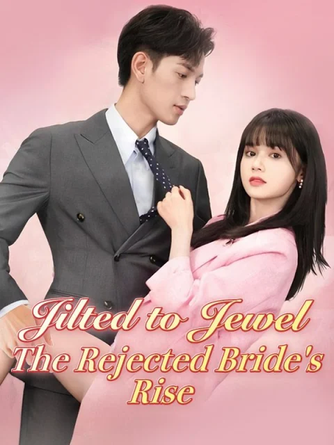 Jilted to Jewel: The Rejected Bride’s Rise
