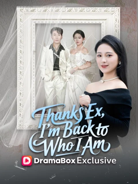 Thanks Ex, I’m Back to Who I Am