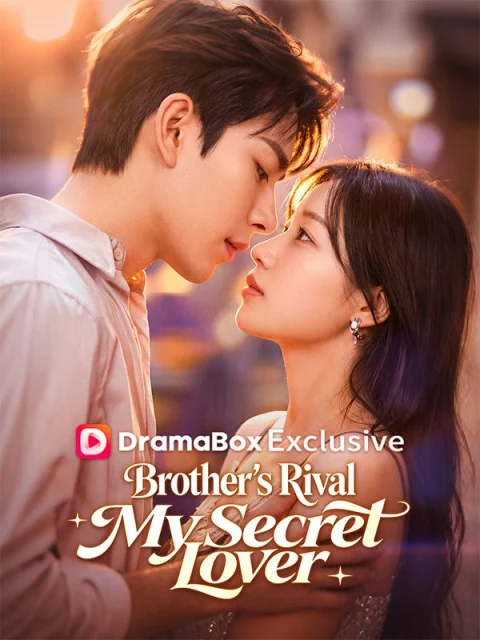 Brother’s Rival, My Secret Lover