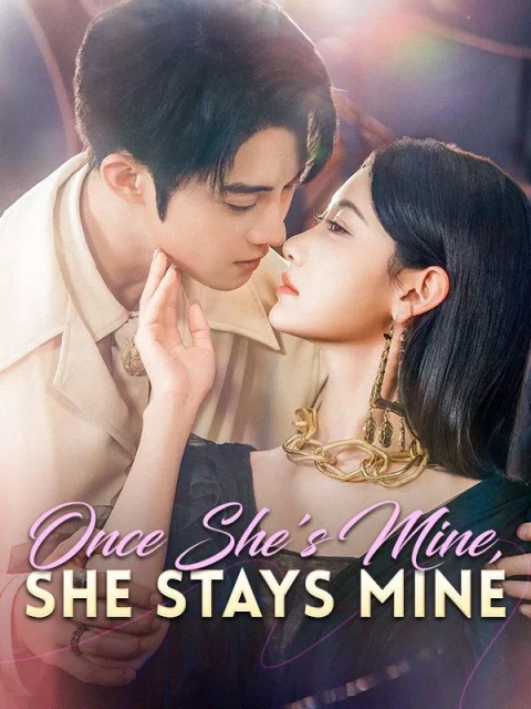 Once She’s Mine, She Stays Mine