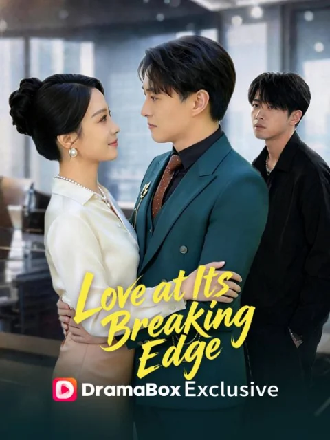 Love at Its Breaking Edge