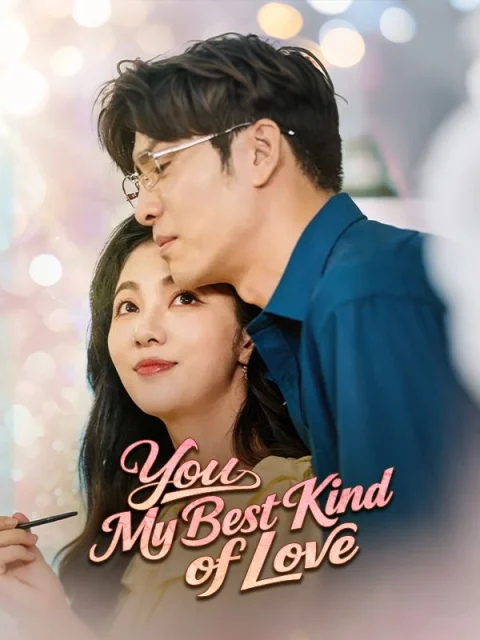 You, My Best Kind of Love