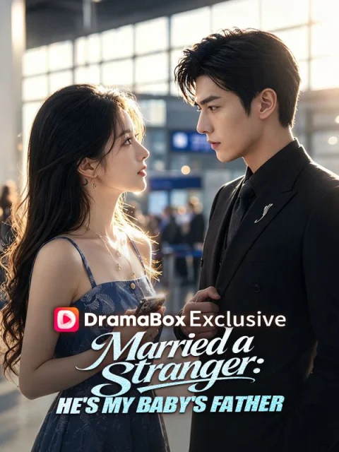 Married a Stranger: He’s My Baby’s Father