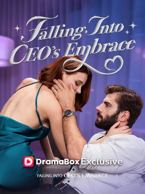 Falling Into Ceo’s Embrace