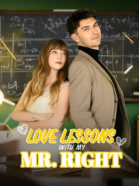 Love Lessons with My Mr. Right