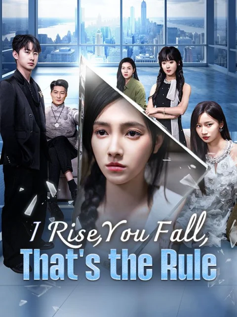 I Rise, You Fall, That’s the Rule