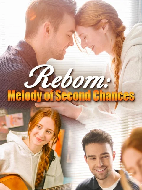 Reborn: Melody of Second Chances