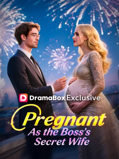 Pregnant As the Boss’s Secret Wife