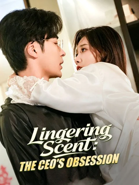 Lingering Scent: The CEO’s Obsession