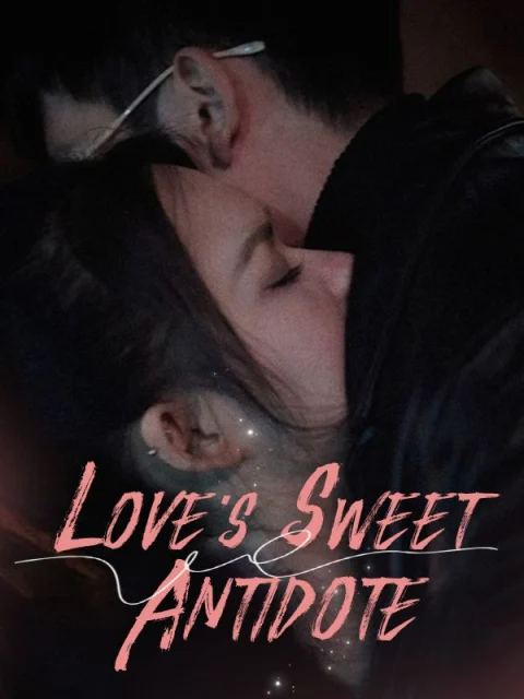 Love’s Sweet Antidote