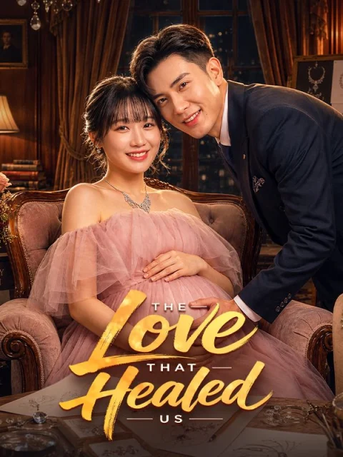 The Love That Healed Us