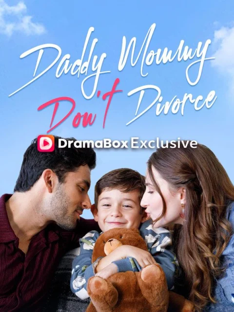 Daddy Mommy Don’t Divorce