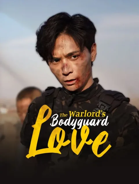 The Warlord’s Bodyguard Love