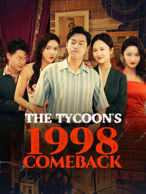 The Tycoon’s 1998 Comeback