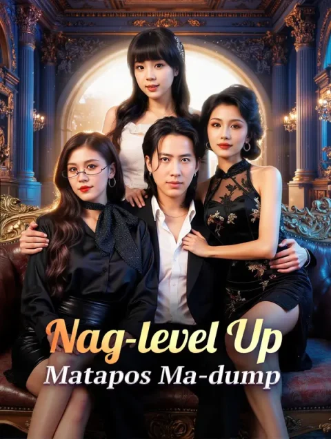 Nag-level Up Matapos Ma-dump