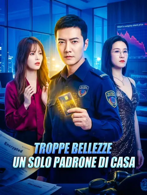Troppe Bellezze, Un Solo Padrone di Casa