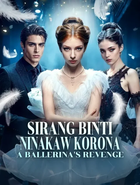 Sirang Binti, Ninakaw Korona: A Ballerina’s Revenge