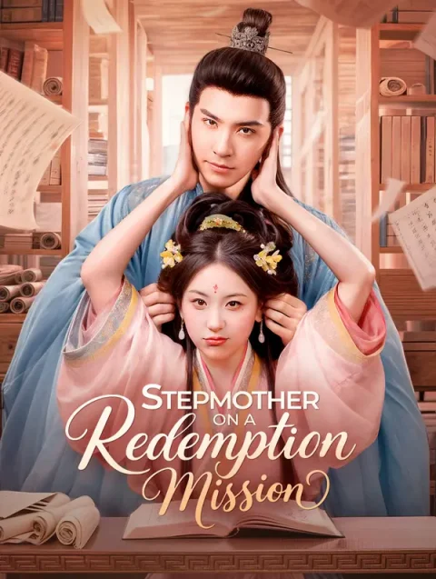 Stepmother on a Redemption Mission