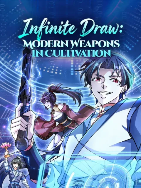 Infinite Draw: Modern Weapons in Cultivation