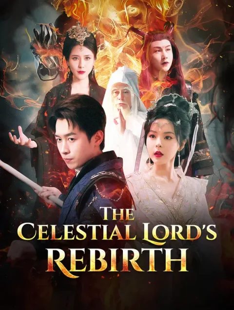 The Celestial Lord’s Rebirth