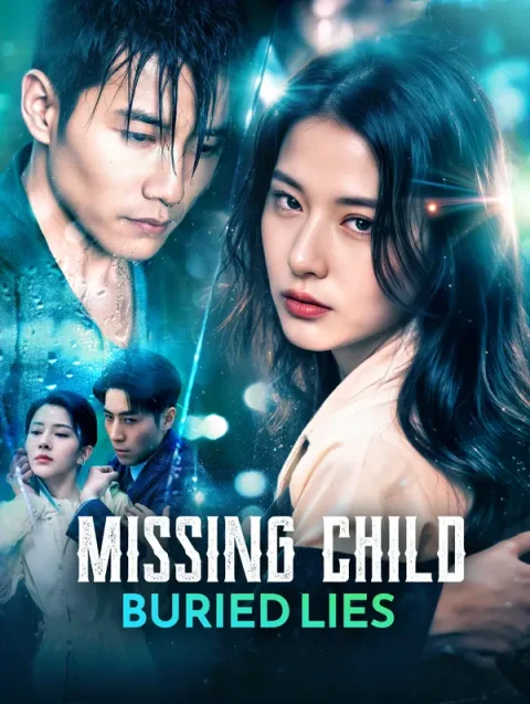 Missing Child, Buried Lies