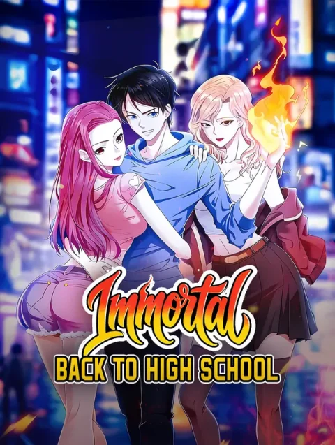 Immortal Back to High School