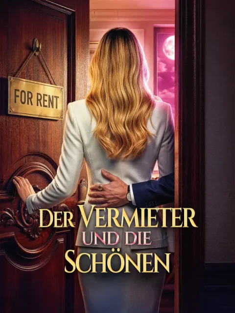 Der Vermieter und die Schönen