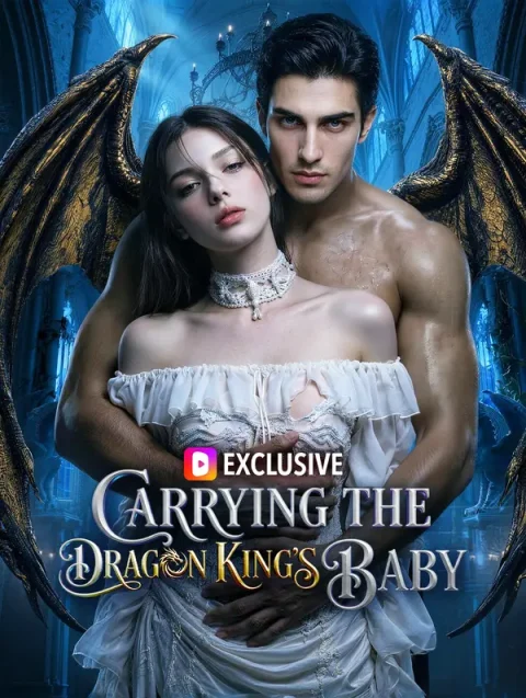 Carrying the Dragon King’s Baby