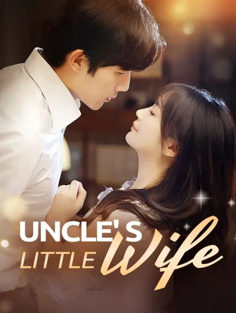 Uncle’s Little Wife