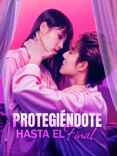Protegiéndote hasta el Final(Doblado)