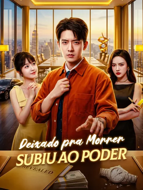 Deixado pra Morrer, Subiu ao Poder