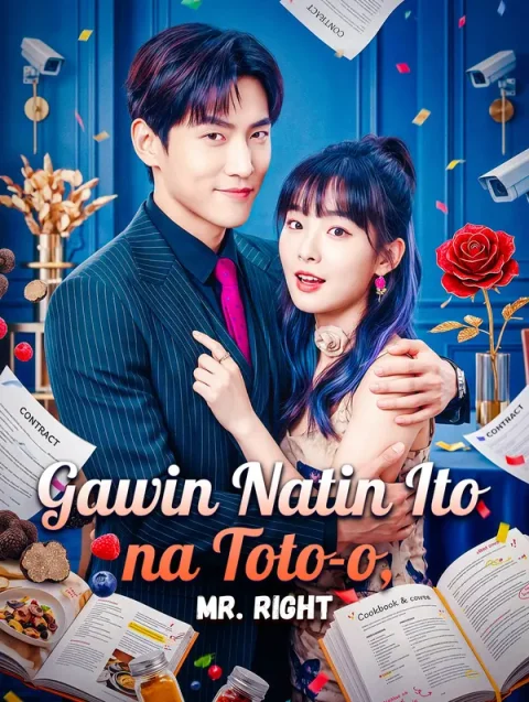 Gawin Natin Ito na Toto-o, Mr. Right