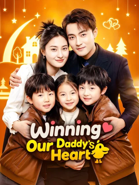 Winning Our Daddy’s Heart