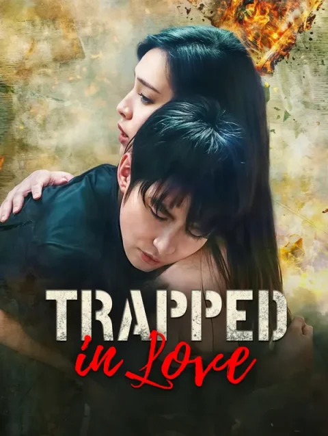 Trapped in Love