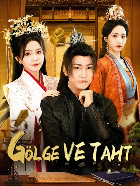 GÖLGE VE TAHT