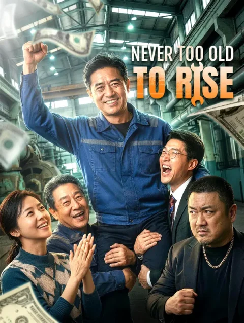 Never Too Old to Rise