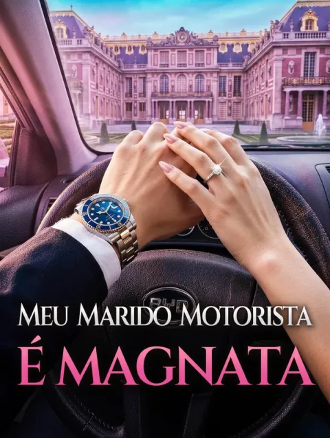 Meu Marido Motorista é Magnata