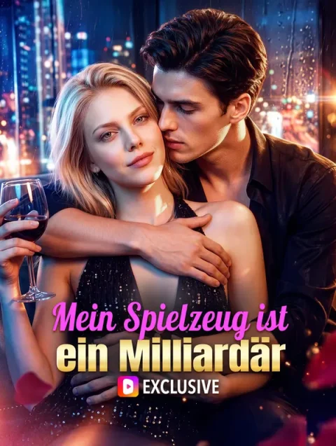 Mein Spielzeug ist ein Milliardär