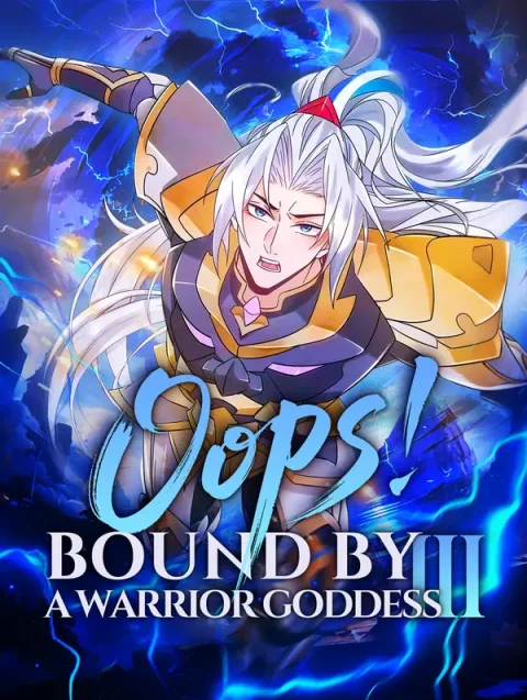 Oops! Bound by a Warrior Goddess III