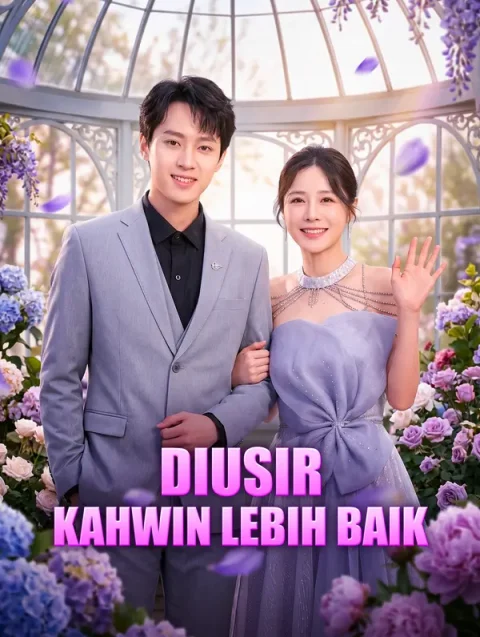 Diusir, Kahwin Lebih Baik