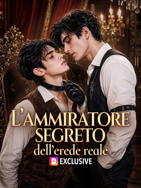 L’ammiratore segreto dell’erede reale